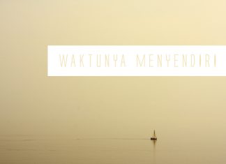 Waktunya Menyendiri!