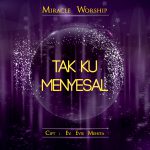 Tak Ku Menyesal