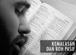 Kemalasan Rohani & Roh Pasif